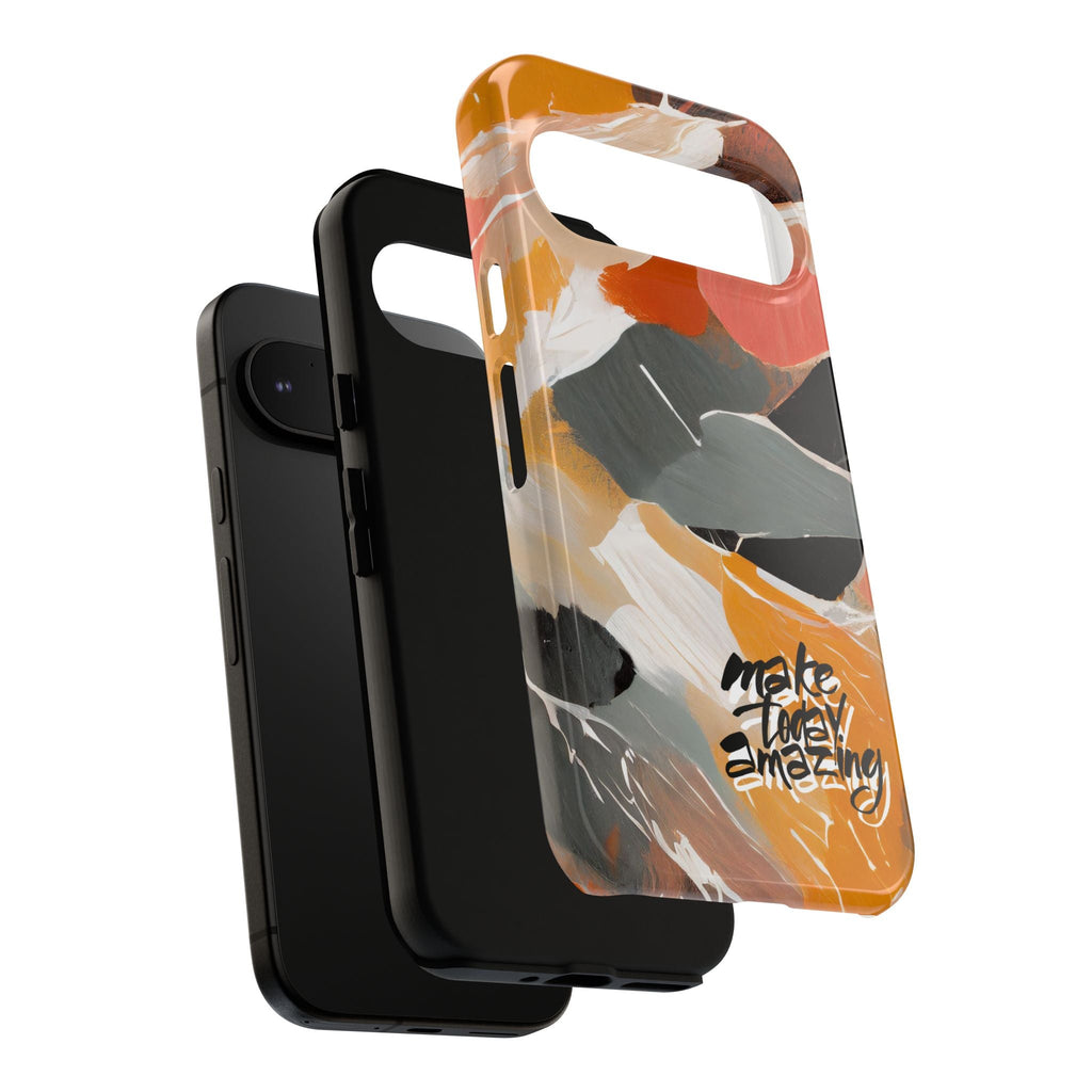" Make Today Amazing" Abstract Phone Case